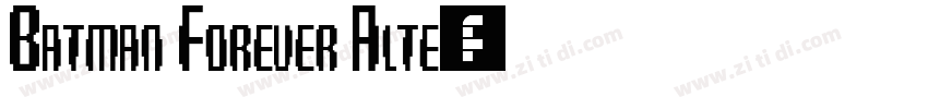 Batman Forever Alte字体转换